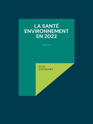 cover image of La santé environnement en 2022